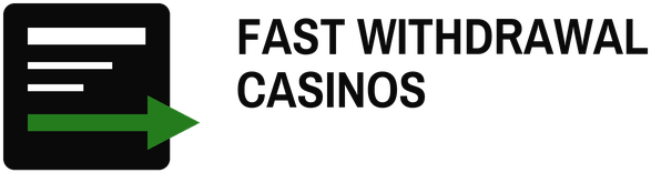 Fast Withdrawal Casinos